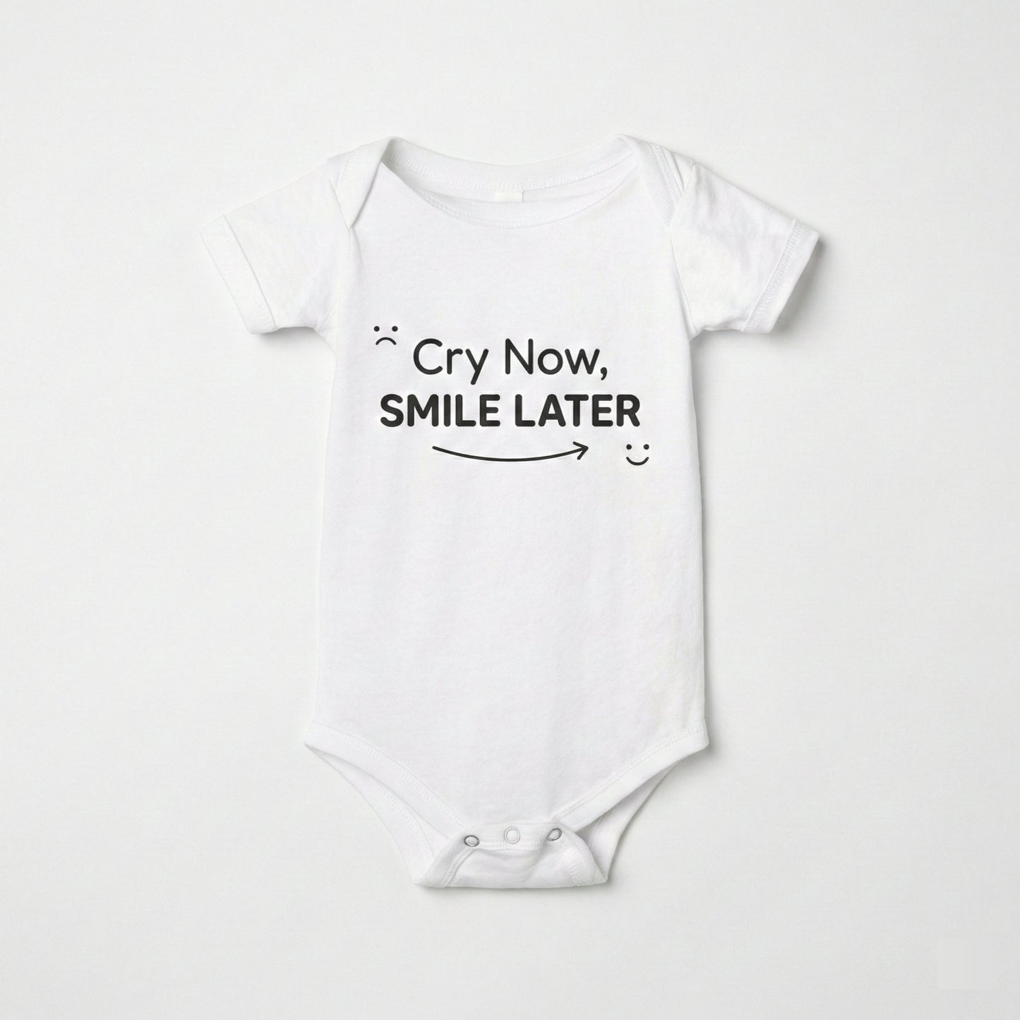 AMA™ "Cry Now, Smile Later" – Funny Baby Bodysuit